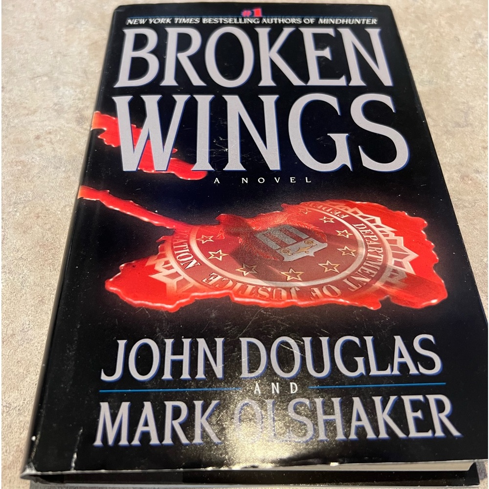 Hardcover Book Broken Wings by John Douglas and Mark Olshaker